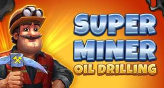 Super Miner - Oil Drilling 