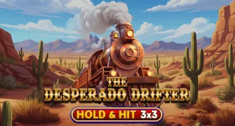 The Desperado Drifter - Hold & Hit 3x3 