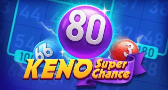 Keno Super Chance