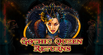 GOTHIC QUEEN RETURNS 