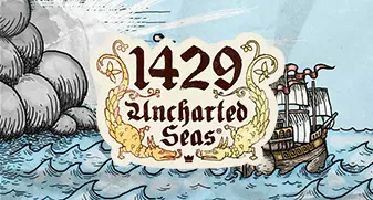 1429 Uncharted Seas