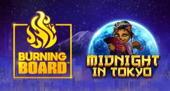 Midnight in Tokyo Burning Board 