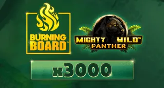 Mighty Wild: Panther Burning Board 