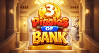 3 Piggies of Bank 