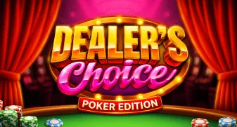 Dealer’s Choice: Poker Edition 