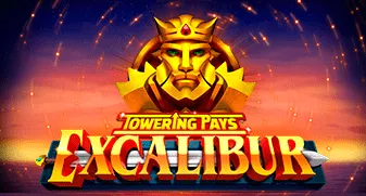 Towering Pays Excalibur