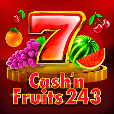 Cash'n Fruits 243