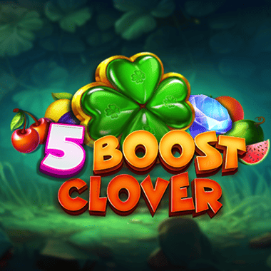 5 Boost Clover