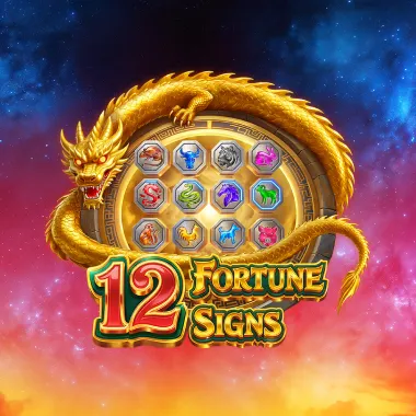 12 Fortune Signs
