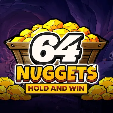 64 Nuggets Hold and Win