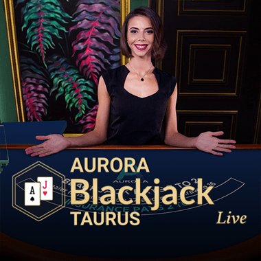 Aurora Blackjack Taurus live blackjack by Evolution