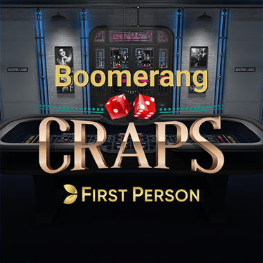 Boomerang First Person Craps table games by Evolution