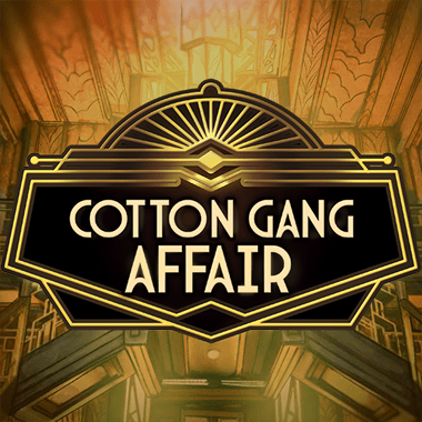 Cotton Gang Affair slots by Evolution