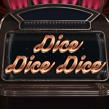 Dice Dice Dice slots by Evolution
