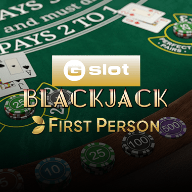 Gslot First Person Blackjack by Evolution