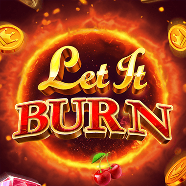 Let It Burn slots by Evolution