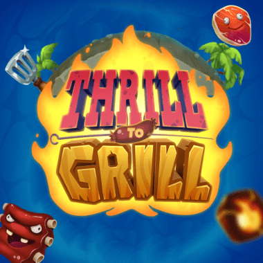 Thrill to Grill slots by Evolution