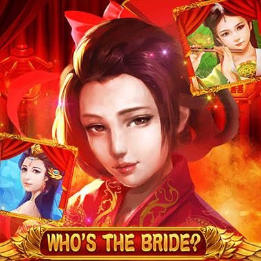 Who's the Bride slots by Evolution
