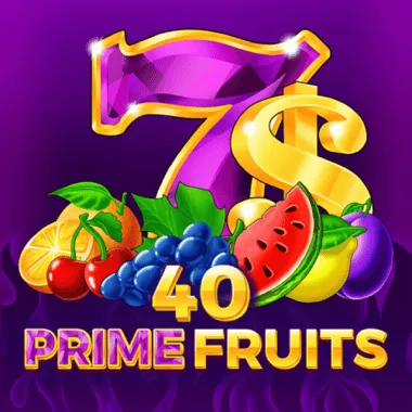 40 Prime Fruits