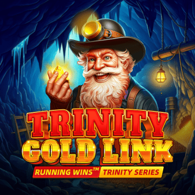 Trinity Gold Link: Running Wins