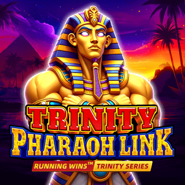 Trinity Pharaoh Link: Running Wins