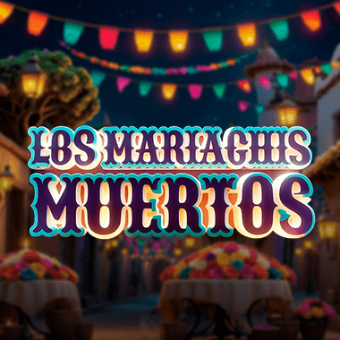 Los Mariachis Muertos slots by Hölle Games