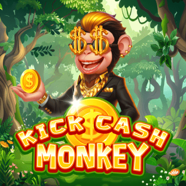 Kick Cash Monkey