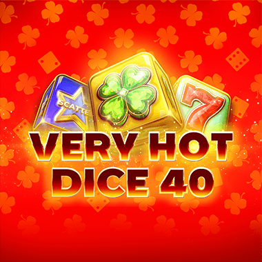 Very Hot Dice 40