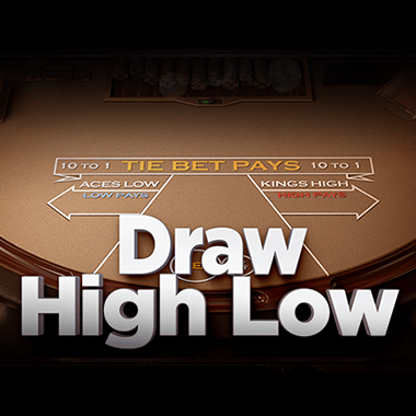 Draw High Low