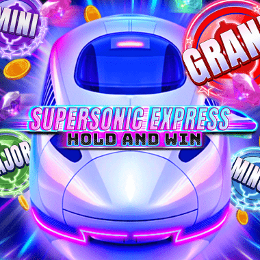 Supersonic Express: Hold & Win