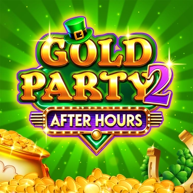 Gold Party 2 – After Hours