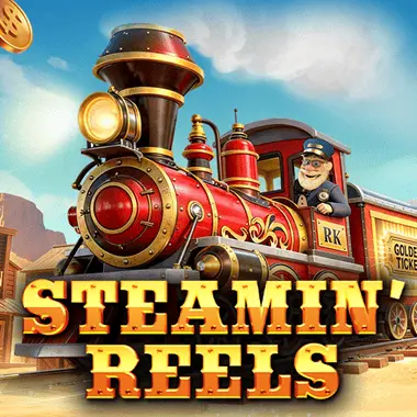 Steamin' Reels