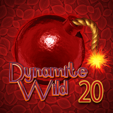 Dynamite Wild 20 slots by Spinthon