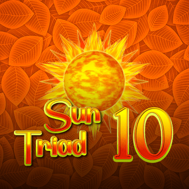 Sun Triad 10 slots by Spinthon