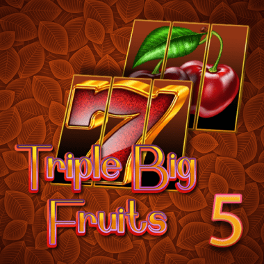 Tripple Big Fruits 5 slots by Spinthon