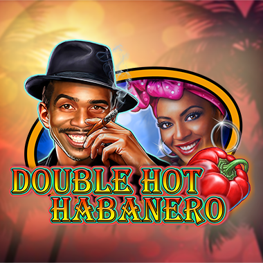 Double Hot Habanero slots by Casino Technology