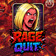 Rage Quit