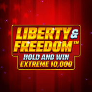 Liberty and Freedom Hold and Win Extreme 10,000