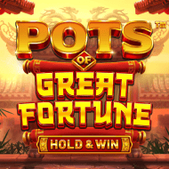Pots of Great Fortune - Hold & Win