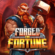 Forged in Fortune