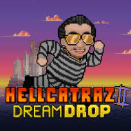 Hellcatraz 2 Dream Drop