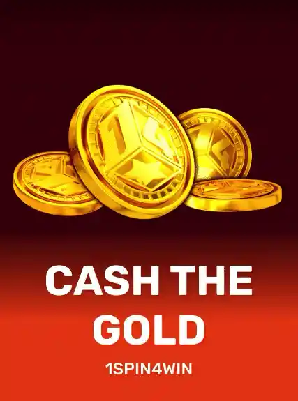 Cash The Gold — 1spin4win