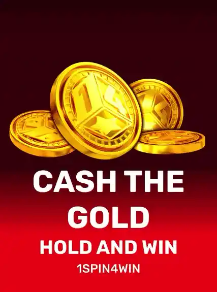 Cash The Gold Hold And Win — 1spin4win