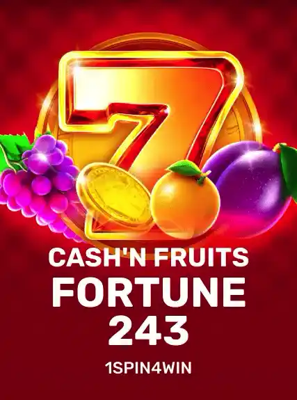 Cash'n Fruits Fortune 243 — 1spin4win