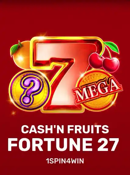 Cash'n Fruits Fortune 27 — 1spin4win