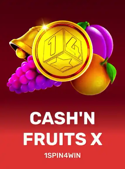 Cash'n Fruits X — 1spin4win