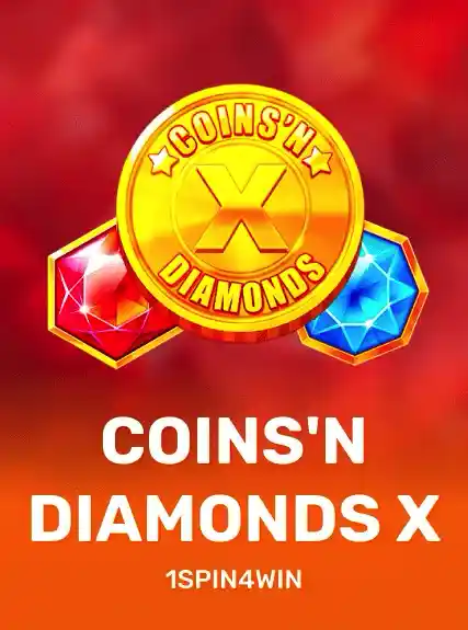 Coins'n Diamonds X — 1spin4win