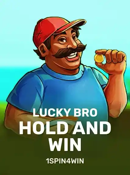 Lucky Bro Hold And Win — 1spin4win