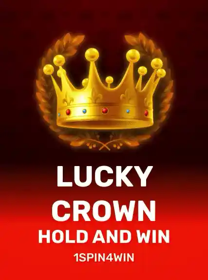 Lucky Crown Hold And Win — 1spin4win