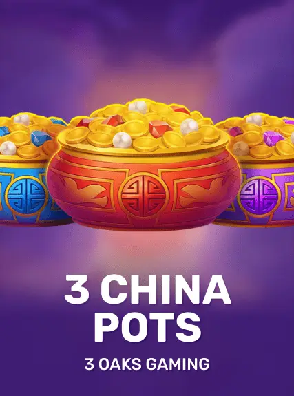 3 China Pots — 3 Oaks Gaming